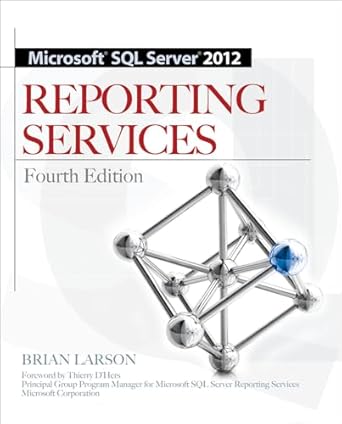microsoft sql server 2012 reporting services 4/e 1st edition brian larson 0071760474, 978-0071760478