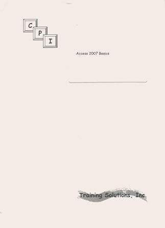 access 2007 basics 1st edition elizabeth carpenter ,pamela adams ,liz clift ,rachel adams 1581631782,