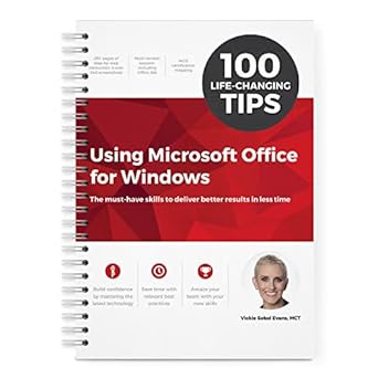 100 life changing tips using microsoft office for windows 1st edition vickie sokol evans ,mct ,vickie sokol