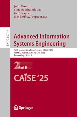 advanced information systems engineering 37th international conference caise 2025 vienna austria june 16 20