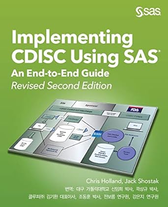 implementing cdisc using sas an end to end guide revised 1st edition chris holland ,jack shostak 1642952230,