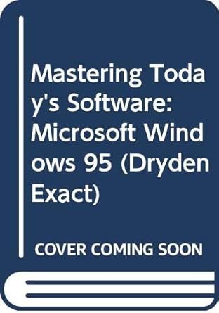 mastering todays software microsoft windows 95 1st edition edward g martin ,charles s parker ,charles e kee