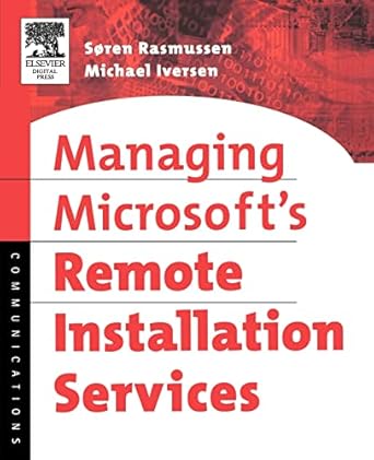 managing microsofts remote installation services 1st edition soren rasmussen ,michael iversen 1555583377,