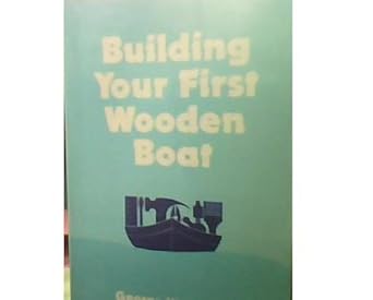 building your first wooden boat 1st edition george barnes 0442215711, 978-0442215712