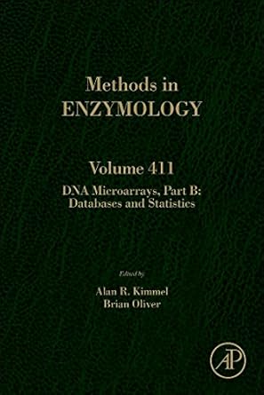 dna microarrays part b databases and statistics 1st edition alan r kimmel ,brian oliver 0121828166,