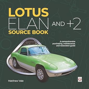 lotus elan and +2 source book 1st edition matthew vale 1787114597, 978-1787114593