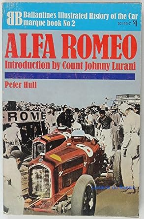 alfa romeo 1st edition peter hull 0345021967, 978-03450219600345021967,978-0345021960