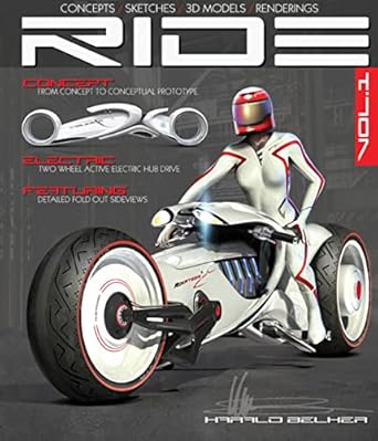 ride futuristic electric motorcycle concept 1st edition harald belker 1933492767, 978-1933492766