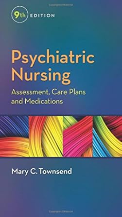 pocket guide to psychiatric nursing 1st edition mary c townsend dsn pmhcns bc retired 0803642377,