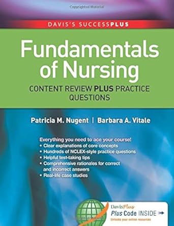 fundamentals content review plus practice questions 1st edition patricia m nugent rn ma ms edd 0803637063,