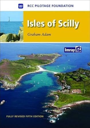 isles of scilly 1st edition rcc pilotage foundation 0852888503, 978-0852888506
