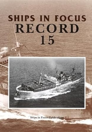 ships in focus record 15 1st edition john roy clarkson 1901703126, 978-1901703122