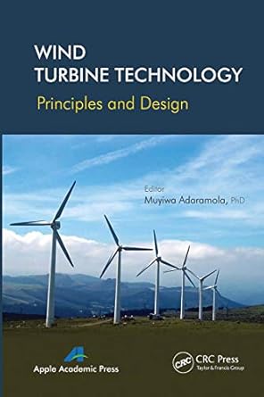 wind turbine technology 1st edition muyiwa adaramola 1774633361, 978-1774633366