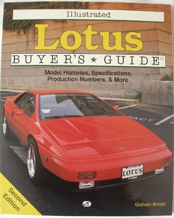 illustrated lotus buyers guide 1st edition graham arnold 0879387785, 978-0879387785