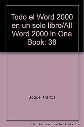 todo el word 2000 en un solo libro/all word 2000 in one book 1st edition carlos boque 9682461235,