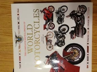 the complete encyclopedia of world motorcycles 1st edition mirco de cet 0762411112, 978-0762411115