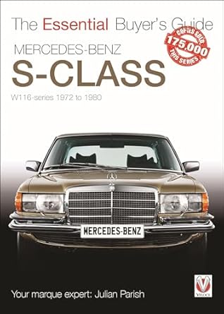 mercedes benz s class 1972 1980 essential buyers guide 1st edition julian parish 1787115631, 978-1787115637