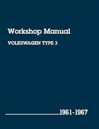 volkswagen type 3 workshop manual 1961 1967 1st edition bentley publishers 083761192x, 978-0837611921