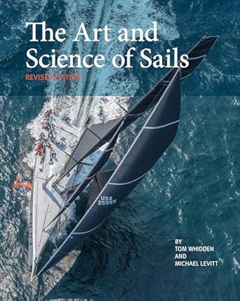 the art and science of sails 1st edition tom whidden ,michael levitt 0997392002, 978-0997392005