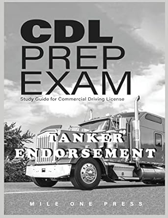 cdl prep exam tanker endorsement tanker tanker 1st edition marquise l frazier 1958125164, 978-1958125168