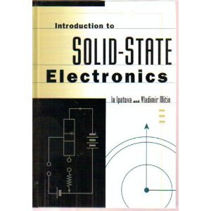 introduction to solid state electronics 1st edition i p ipatova ,vladimir mitin 0201479621, 978-0201479621
