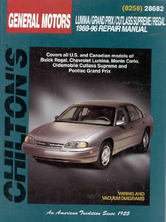 gm lumina grand prix cutlass supreme and regal 1988 96 1st edition chilton 0801988004, 978-0801988004