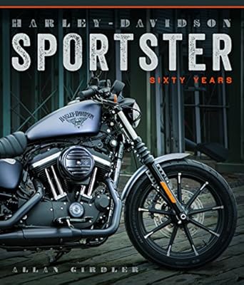 harley davidson sportster sixty years 1st edition allan girdler 0760352186, 978-0760352182