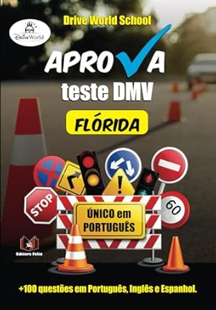 aprova teste dmv florida 1st edition drive world school 6598004381, 978-6598004385
