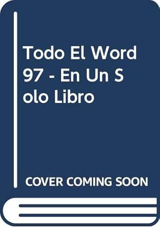 todo el word 97 en un solo libro 1st edition carlos boque 9879008502, 978-9879008508