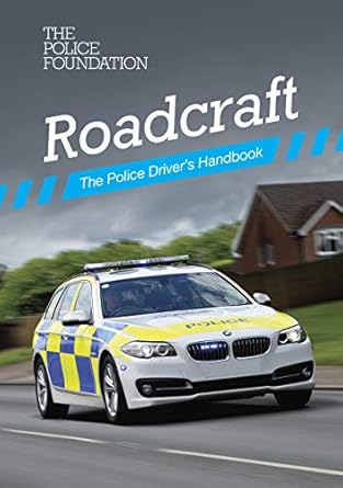 roadcraft the police drivers handbook 1st edition penny mares ,philip coyne 011708378x, 978-0117083783