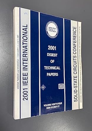 ieee international solid state circuits conference 2001digest of technical papers 1st edition ieee
