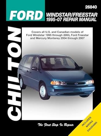 ford windstar/freestar and mercury monerey 2004 2007 1st edition chilton 1563928094, 978-1563928093