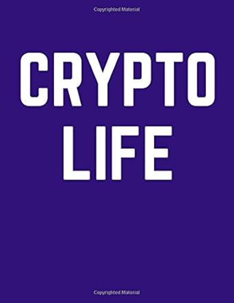 crypto life cryptocurrency composition notebook 100 ruled pages 1st edition crypto royals 1984220632,