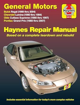 fwd models of buick regal chevrolet lumina olds cutlass supreme and pontiac grand prix haynes repair manual