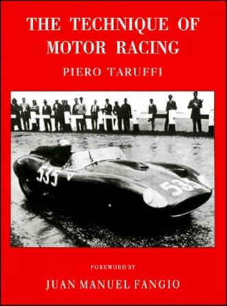 the technique of motor racing 1st edition piero taruffi 0837602289, 978-0837602288
