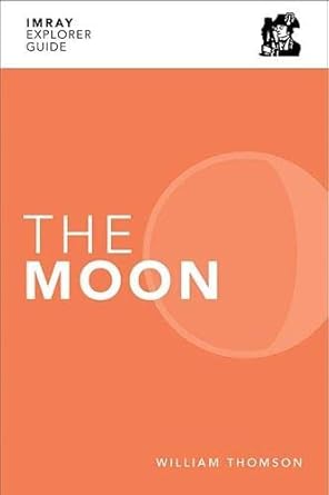 imray explorer guide the moon 1st edition william thomson 1786792966, 978-1786792969