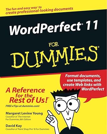 wordperfect 11 for dummies 1st edition margaret levine young ,david c kay ,richard wagner 0764543520,