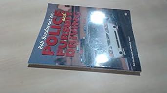bob bondurant on police and pursuit driving 1st edition bob bondurant ,edwin j sanow 0760306869,