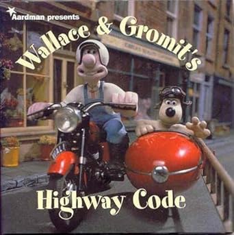 wallace and gromits highway code 1st edition aardman 075221571x, 978-0752215716