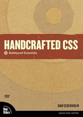 handcrafted css bulletproof essentials 1st edition dan cederholm 0321658124, 978-0321658128