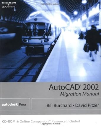 autocad 2002 migration manual 1st edition bill burchard ,dave pitzer 0766842541, 978-0766842540