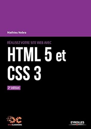realisez votre site web avec html 5 et css 3 1st edition mathieu nebra 2212674767, 978-2212674767