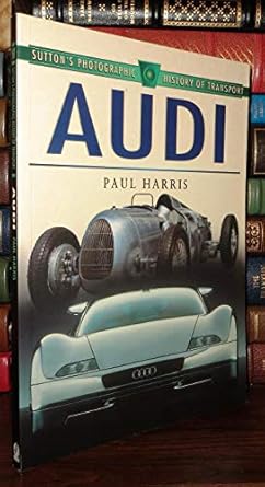 audi 1st edition p harris 0750919256, 978-0750919258