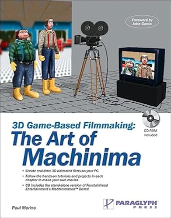 3d game based filmmaking the art of machinima 1st edition paul marino 1932111859, 978-1932111859
