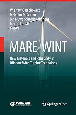 mare wint new materials and reliability in offshore wind turbine technology 1st edition wieslaw ostachowicz