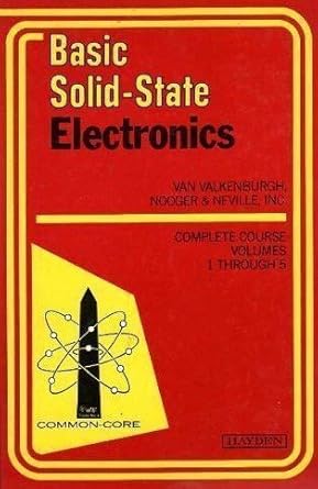 basic solid state electronics the configuration and management of information systems 1st edition nooger