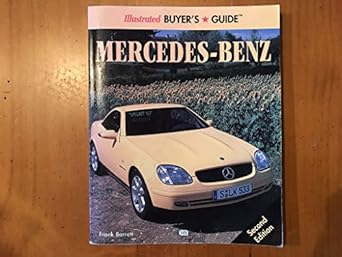 illustrated buyers guide mercedes benz 1st edition frank barrett 0760304513,