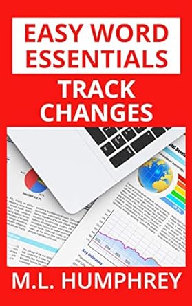 track changes 1st edition m l humphrey 1095314955, 978-1095314951