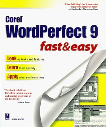 corel wordperfect 9 fast and easy 1st edition diane koers 0761514112, 978-0761514114