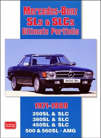 mercedes benz sls and slcs ultimate portfolio 1971 1989 1st edition r m clarke 1855206773,